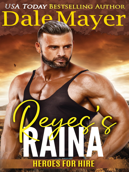 Title details for Reyes's Raina by Dale Mayer - Available